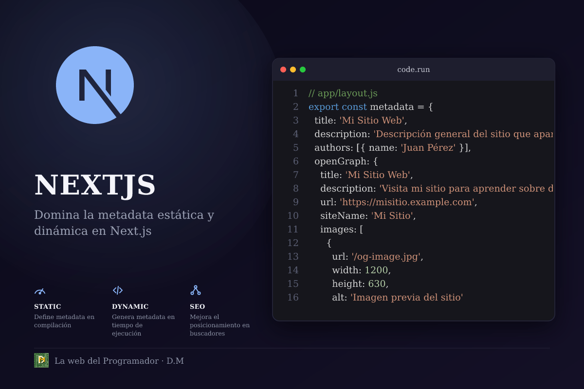 Metadata API en Next.js: cómo usar metadata estático y generateMetadata dinámico