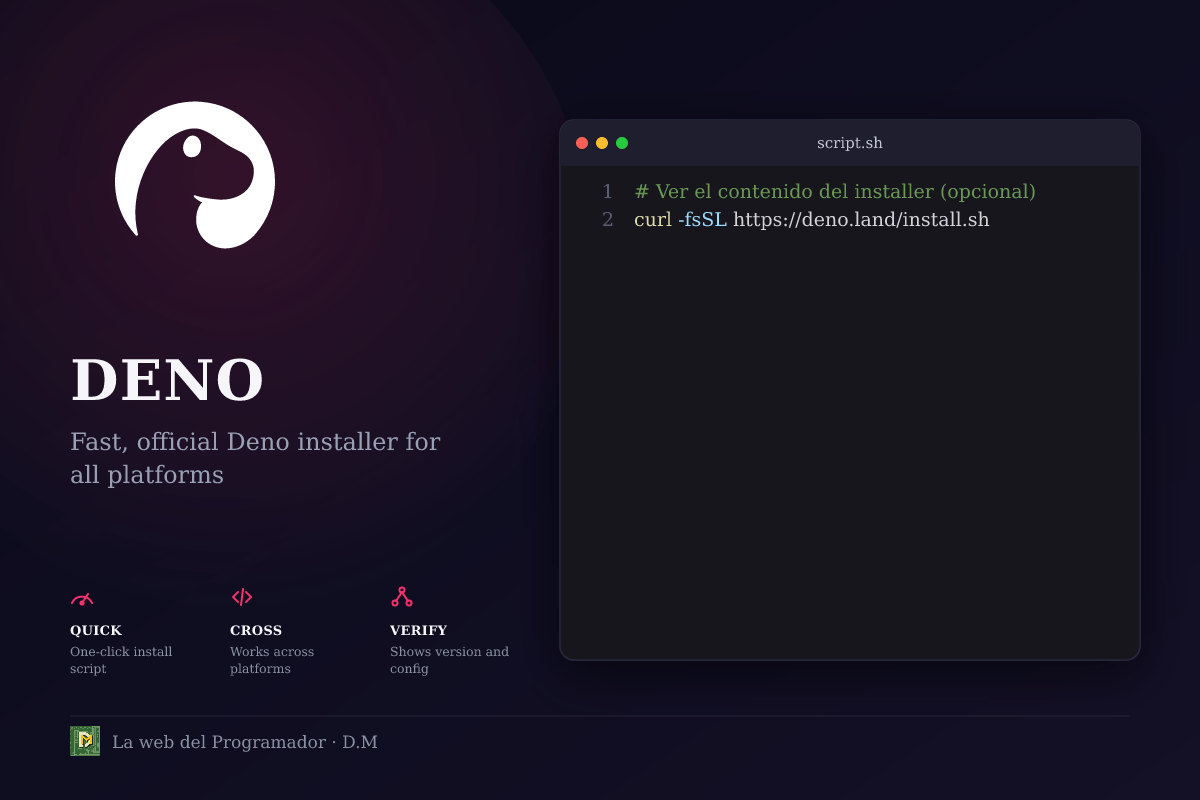 Instalá Deno de forma rápida y oficial: guía paso a paso con comandos y salidas